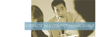 Interaction & Conflict Management